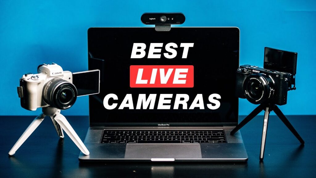 best camera for live streaming